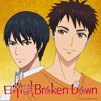 Nichijoushiki Broken down by Yuushi Inaba (Atsushi Abe), Mizuki Hase (Yuuichi Nakamura)